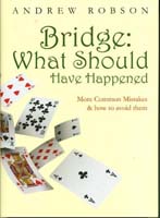 Bridge: What Should Have Happened