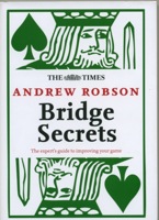 Andrew Robson Bridge Secrets