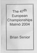47th European Bridge Championships Malm� 2004 